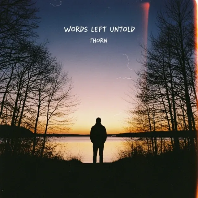 Cover art for Words Left Untold by Thorn