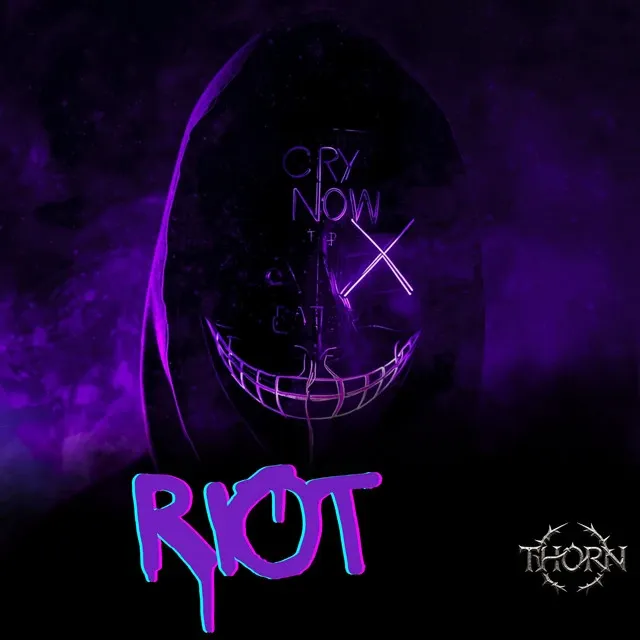Cover art for RIOT by Thorn